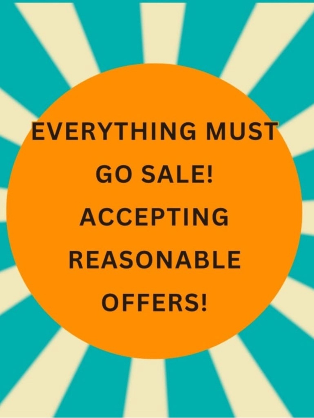 Everything Must Go Sale Sign - Orange & Teal Graphic
